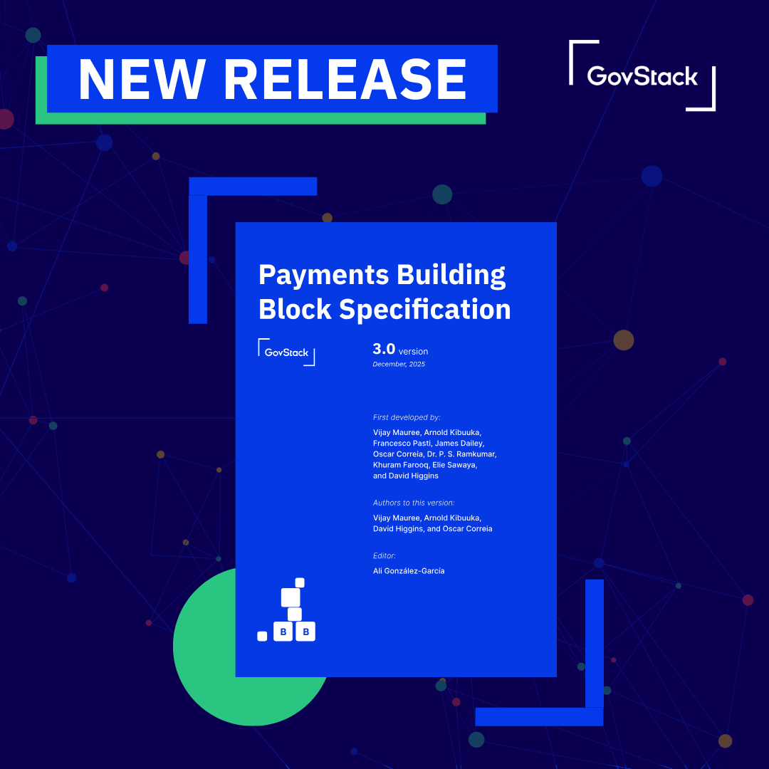 Image for article  New Release  GovStack Payment Building Block Specifications v3.0 is Live!